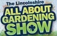 Lincolnshire's All About Gardening Show - Lincolnshire Magazine - LincsMag.com