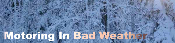 Motoring in Bad Weather Section